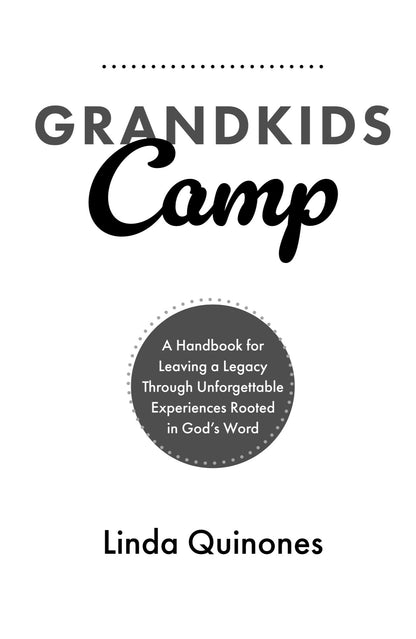 Grandkids Camp